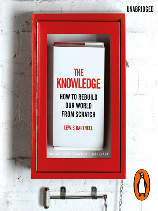 Title details for The Knowledge by Lewis Dartnell - Available